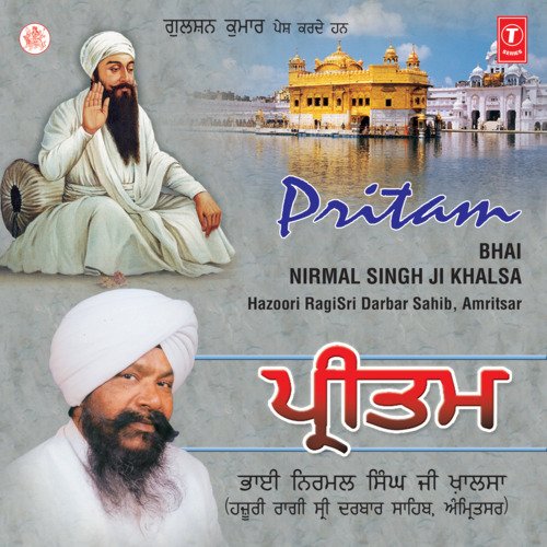 Pritam Vol-28 Bhai Nirmal Singh Ji-Hazoori Ragi Sri Darbar Saheb Amritsar MP3 Download